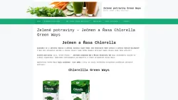 Zelené potraviny – Mladý ječmen a Řasa Chlorella